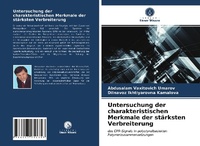 Abbildung von: Untersuchung der charakteristischen Merkmale der staerksten Verbreiterung - Verlag Unser Wissen