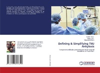 Enlarge image Cover: Defining & Simplifying TMJ Ankylosis - LAP Lambert Academic Publishing