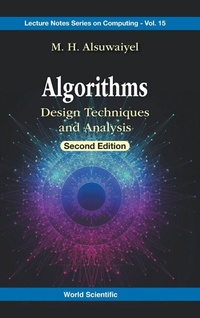 Enlarge image Cover: Algorithms: Design Techniques And Analysis - World Scientific Publishing Co Pte Ltd