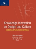 Cover: Knowledge Innovation On Design And Culture - Proceedings Of The 3rd Ieee International Conference On Knowledge Innovation And Invention 2020 (Ieee Ickii 2020) - World Scientific Publishing Co Pte Ltd