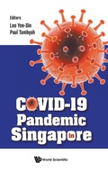 Cover: Covid-19 Pandemic In Singapore - World Scientific Publishing Co Pte Ltd