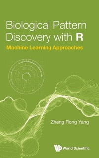 Abbildung von: Biological Pattern Discovery With R: Machine Learning Approaches - World Scientific Publishing Co Pte Ltd