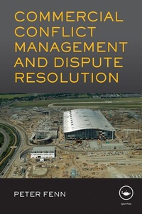Enlarge image Cover: Commercial Conflict Management and Dispute Resolution - Routledge