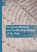Cover: European Memory and Conflicting Visions of the Past - Palgrave Macmillan