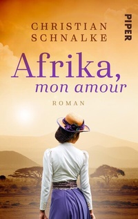 Abbildung von: Afrika, mon amour - Piper