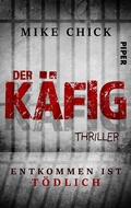 Cover: Der K&auml;fig: Entkommen ist t&ouml;dlich - between pages by Piper