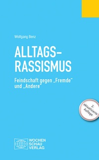 Enlarge image Cover: Alltagsrassimsus - Wochenschau Verlag