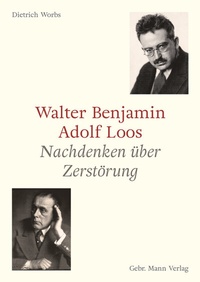 Abbildung von: Walter Benjamin und Adolf Loos - Mann, Gebr.