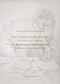 Cover: Vom Suchen und Wiederfinden / On Seeking and Rediscovering - Mann, Gebr.