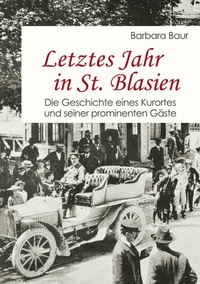 Abbildung von: Letztes Jahr in St. Blasien - BoD - Books on Demand