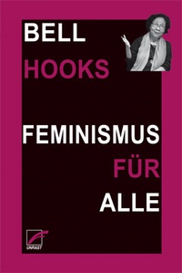 Abbildung von: Feminismus für alle - Unrast Verlag