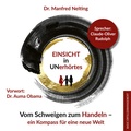 Cover: EINSICHT in UNerh&ouml;rtes - basic erfolgsmanagement