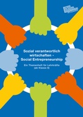 Cover: Sozial verantwortlich wirtschaften - Social Entrepreneurship - Free Pen Verlag