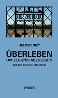 Cover: &Uuml;berleben - um Zeugnis abzulegen - Wieser Verlag