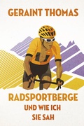 Cover: Radsportberge und wie ich sie sah - Covadonga Verlag