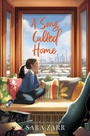 Cover: A Song Called Home - HarperCollins