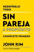 Cover: Single on Purpose \ Sin pareja a prop&oacute;sito - HarperCollins