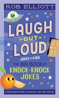 Cover: Laugh-Out-Loud: The Big Book of Knock-Knock Jokes - HarperCollins