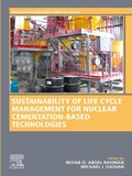 Cover: Sustainability of Life Cycle Management for Nuclear Cementation-Based Technologies - Woodhead Publishing