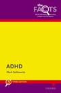Cover: ADHD: The Facts - Oxford University Press