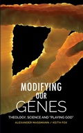 Cover: Modifying Our Genes - SCM Press