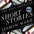 Cover: The Best American Short Stories 2021 - HarperAudio