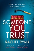 Cover: Someone You Trust - Piatkus Books