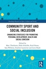 Cover: Community Sport and Social Inclusion - Routledge