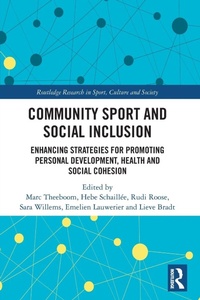 Enlarge image Cover: Community Sport and Social Inclusion - Routledge