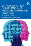 Cover: CBT for Long-Term Conditions and Medically Unexplained Symptoms - Routledge