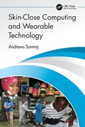 Cover: Skin-Close Computing and Wearable Technology - CRC Press