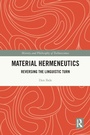 Cover: Material Hermeneutics - Routledge