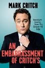 Cover: A Embarrassment of Critch's - Prentice Hall Press