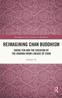 Cover: Reimagining Chan Buddhism - Routledge