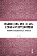 Cover: Institutions and Chinese Economic Development - Routledge