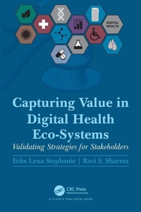 Enlarge image Cover: Capturing Value in Digital Health Eco-Systems - CRC Press
