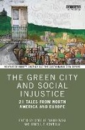 Cover: The Green City and Social Injustice - Routledge
