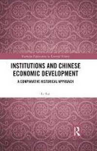 Enlarge image Cover: Institutions and Chinese Economic Development - Routledge