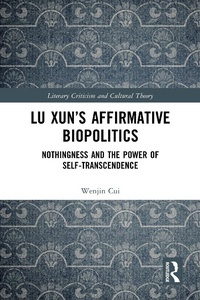 Abbildung von: Lu Xun's Affirmative Biopolitics - Routledge