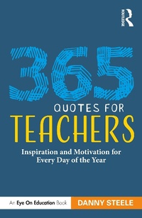 Abbildung von: 365 Quotes for Teachers - Routledge