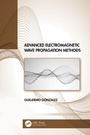 Cover: Advanced Electromagnetic Wave Propagation Methods - CRC Press