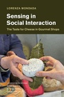 Cover: Sensing in Social Interaction - Cambridge University Press