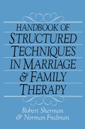 Cover: Handbook Of Structured Techniques In Marriage And Family Therapy - Routledge