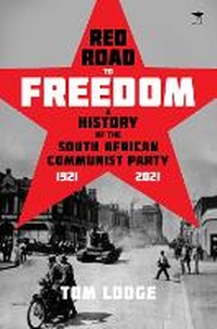 Enlarge image Cover: Red Road to Freedom - Jacana Media