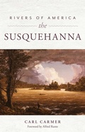 Cover: Rivers of America: The Susquehanna - The Lyons Press