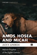 Cover: Amos, Hosea, and Micah - Wipf and Stock Publishers