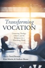 Cover: Transforming Vocation - Wipf and Stock Publishers
