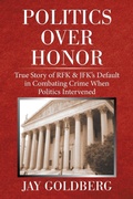 Cover: Politics over Honor - Xlibris Us