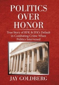 Cover: Politics over Honor - Xlibris Us