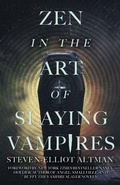 Cover: Zen in the Art of Slaying Vampires - WordFire Press